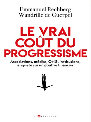 cover image of Le vrai coût du progressisme
